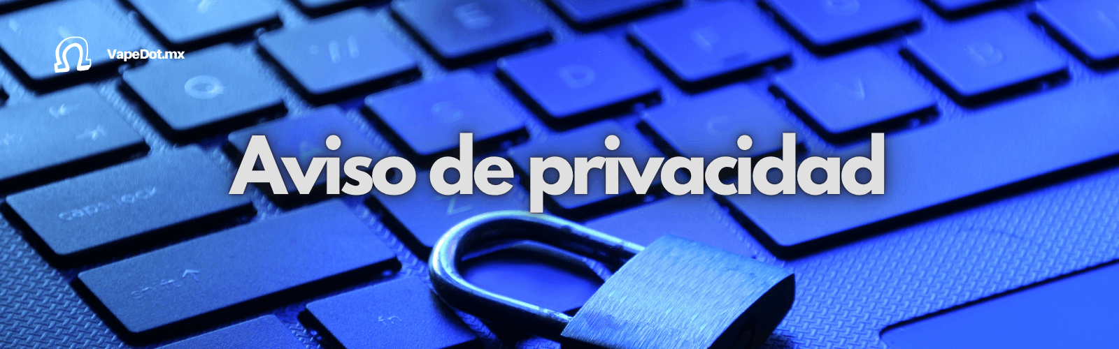 aviso de privacidad aviso de privacidad